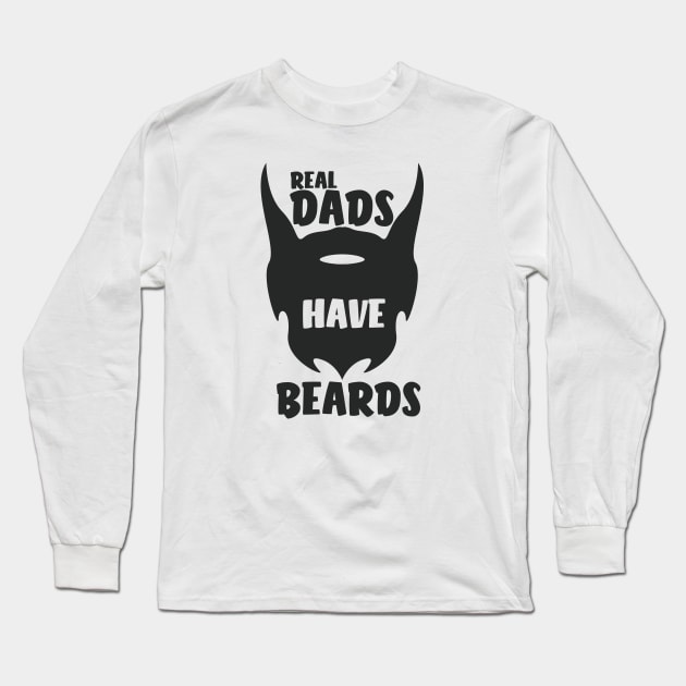 real dads have beards Long Sleeve T-Shirt by farroukbouhali